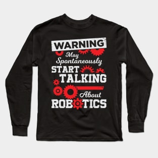 Robotics Engineering Engineer Gift Long Sleeve T-Shirt